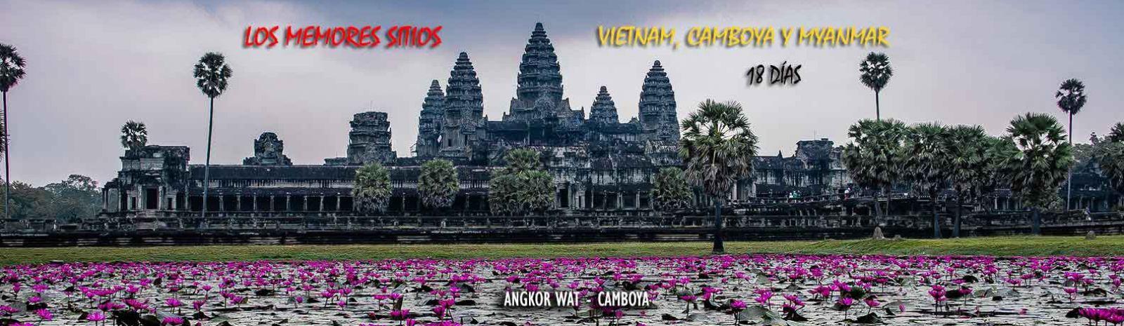 Angkor Wat - Viajes Camboya