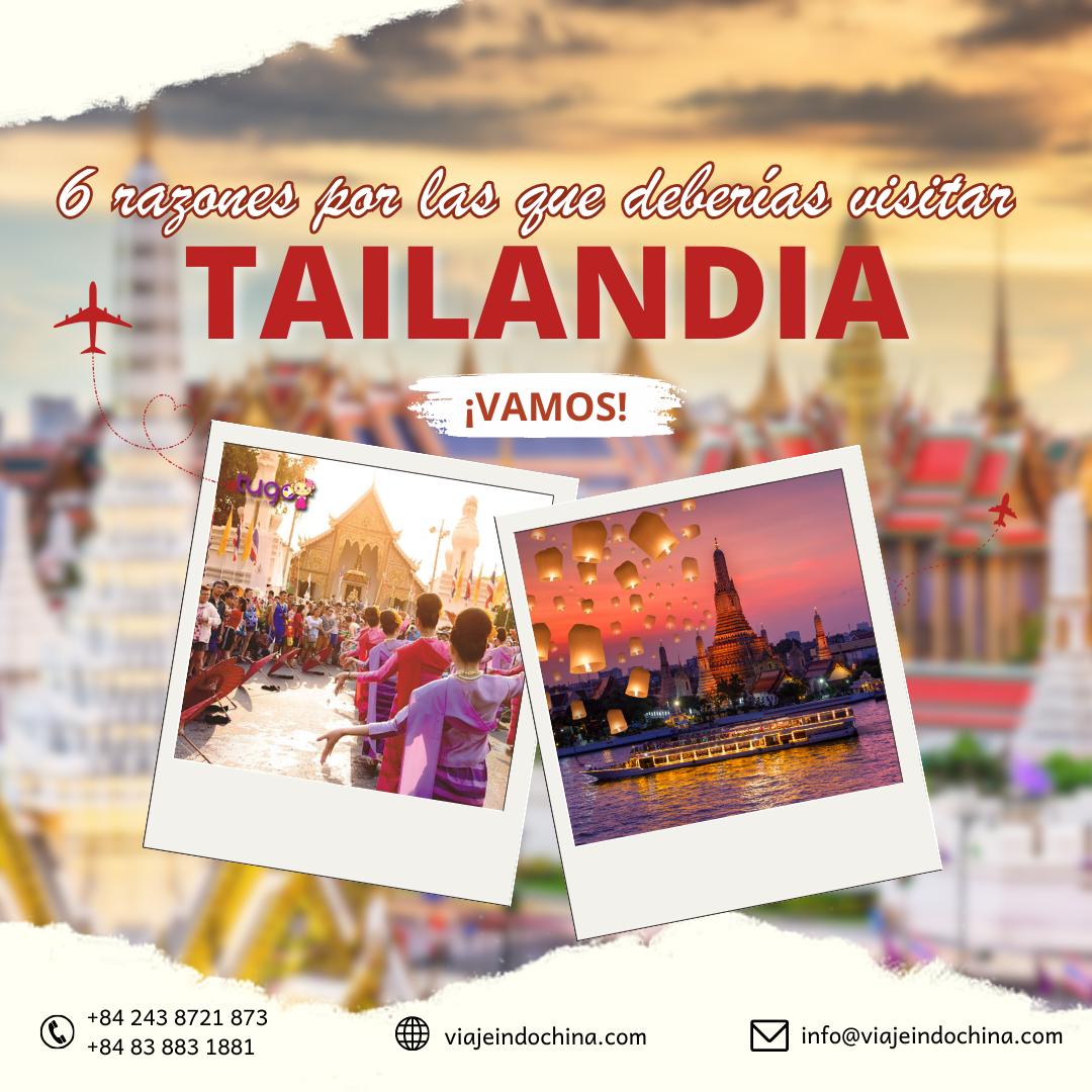 6 razones por las que deberías visitar Tailandia