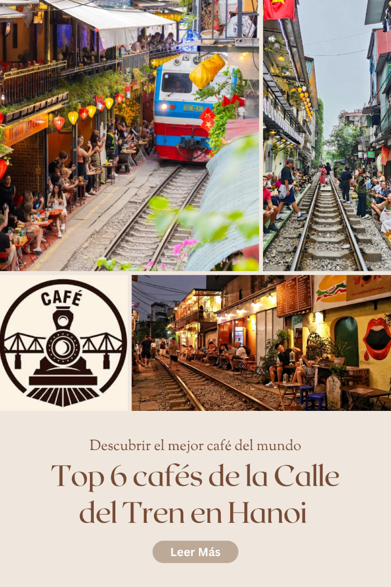 Top 6 cafés de la Calle del Tren en Hanoi