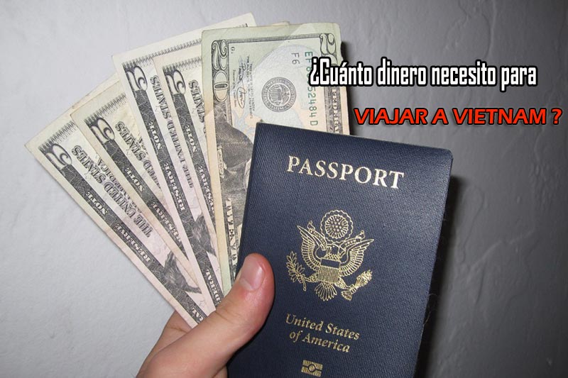 ¿Cuánto dinero necesito para viajar a Vietnam?